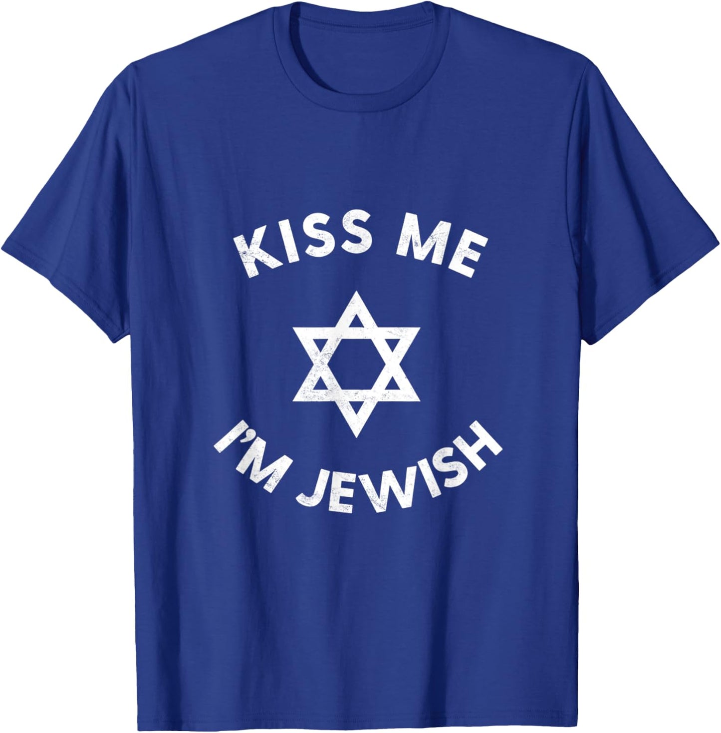 Kiss Me I'm Jewish Mezuzah Hebrew Kosher Humor T-Shirt - T-Shirt | Royal