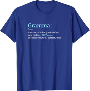 Gifts For Gramma: Funny Definition Noun - Another Term T-Shirt - T-Shirt | Royal