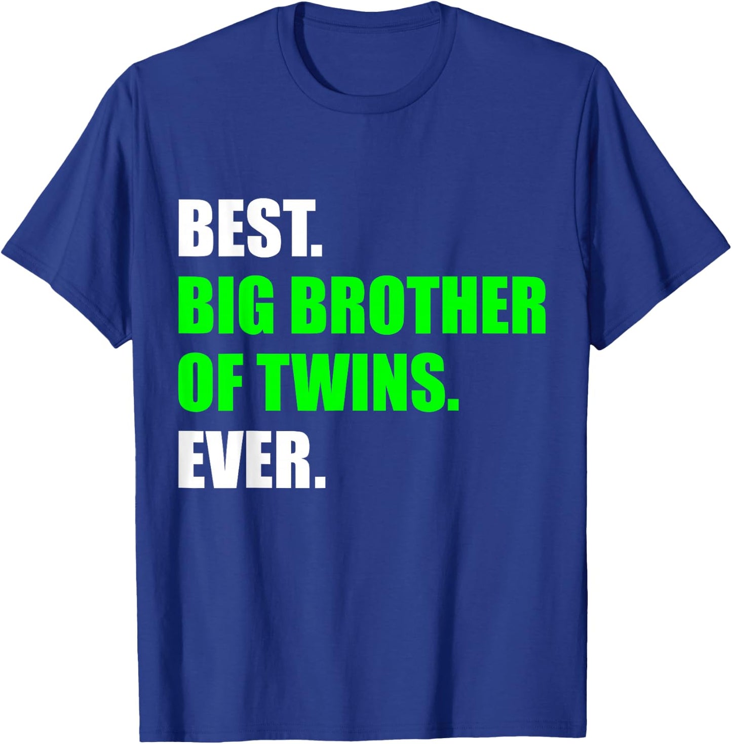 Best Big Brother of Twins Announcement Big Bro of Twins T-Shirt - T-Shirt | Royal