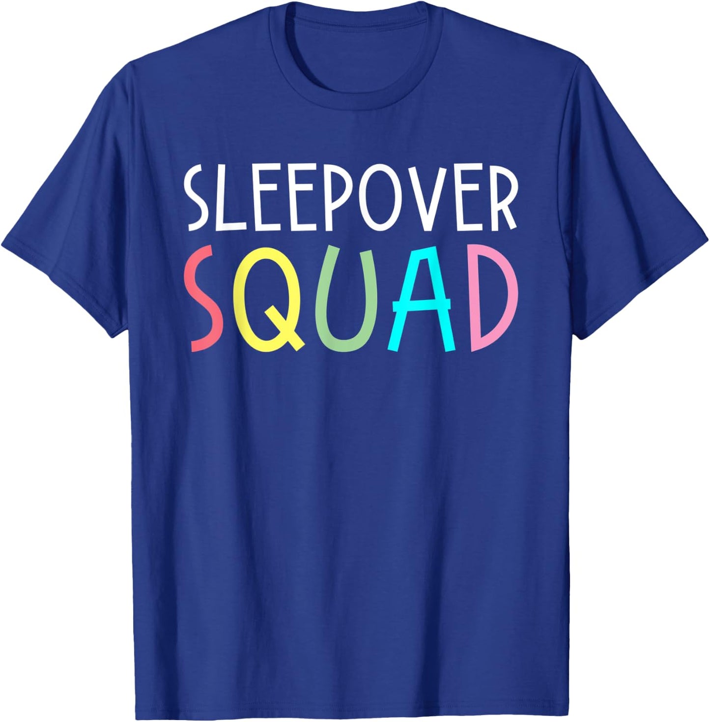 Sleepover Squad Slumber Party Overnight Pajama Gift T-Shirt - T-Shirt | Royal