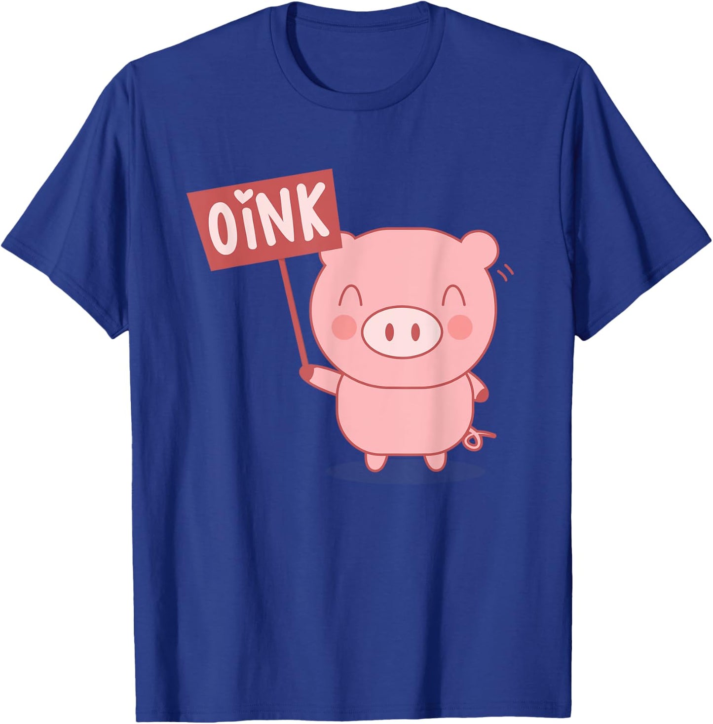 Oink Cute Pig Lover Pig Farming Farmer Piglet Farm Animal T-Shirt - T-Shirt | Royal