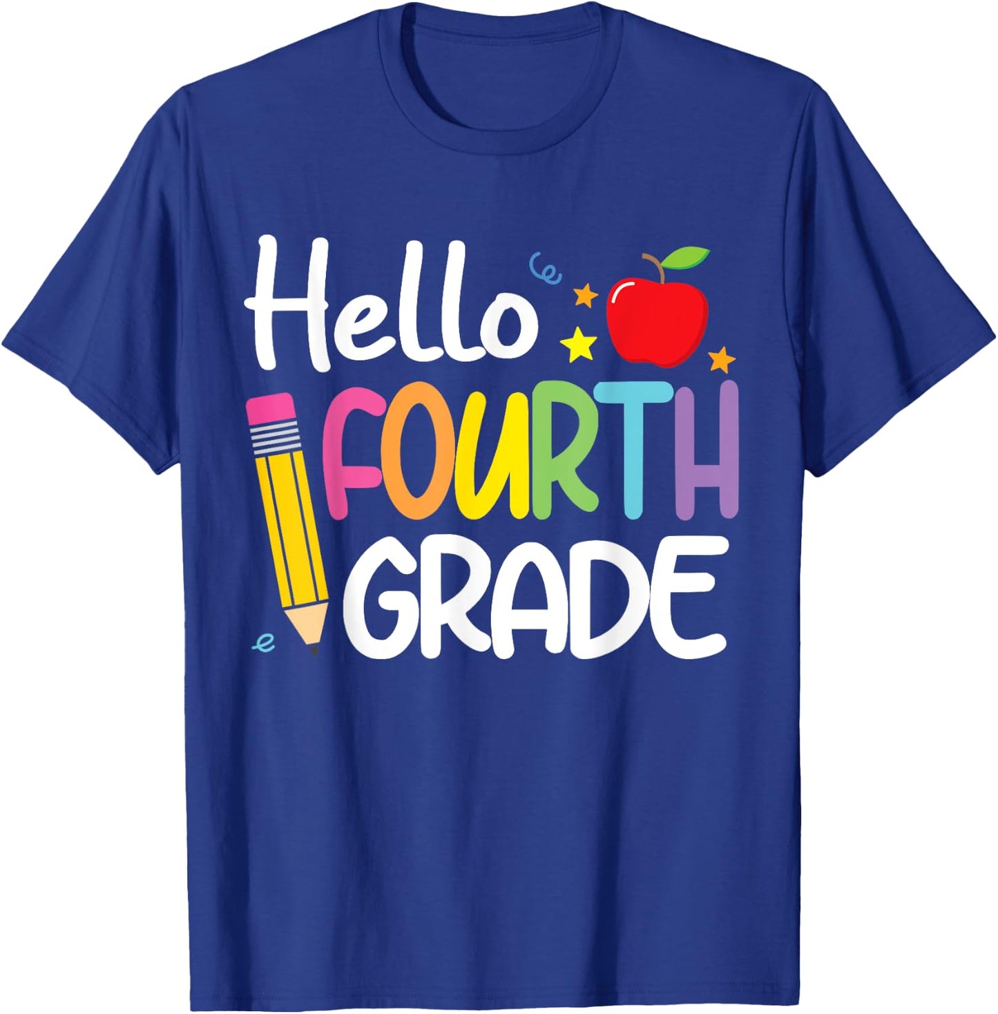 Hello Fourth 4th Grade First Day Back to School Teacher Girl T-Shirt - T-Shirt | Royal