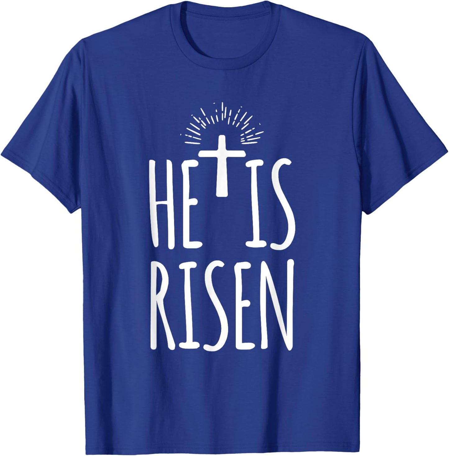 He Is Risen Shirt Women Christian Happy Easter T-Shirt - T-Shirt | Royal