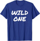 Mild & Wild One Best Friend T Shirts - Matching BFF Outfits T-Shirt - T-Shirt | Royal