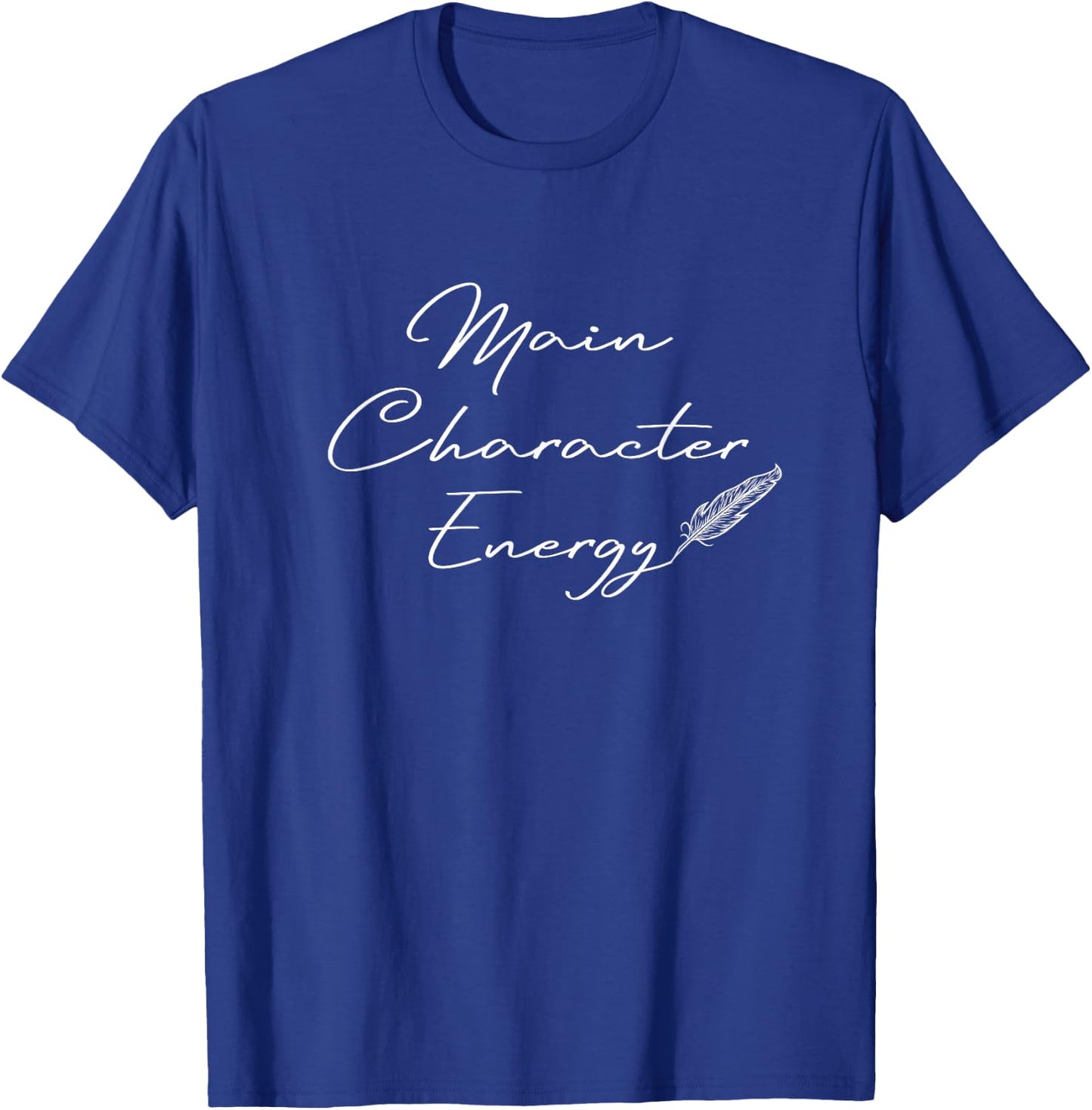 Main Character Energy Romance Book Reader Regency T-Shirt - T-Shirt | Royal