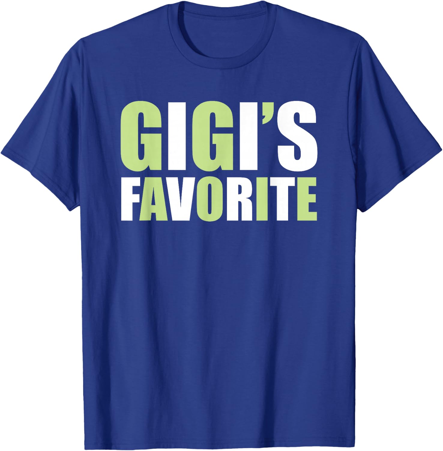 Gigi's Favorite - Grandchild T-Shirt - T-Shirt | Royal