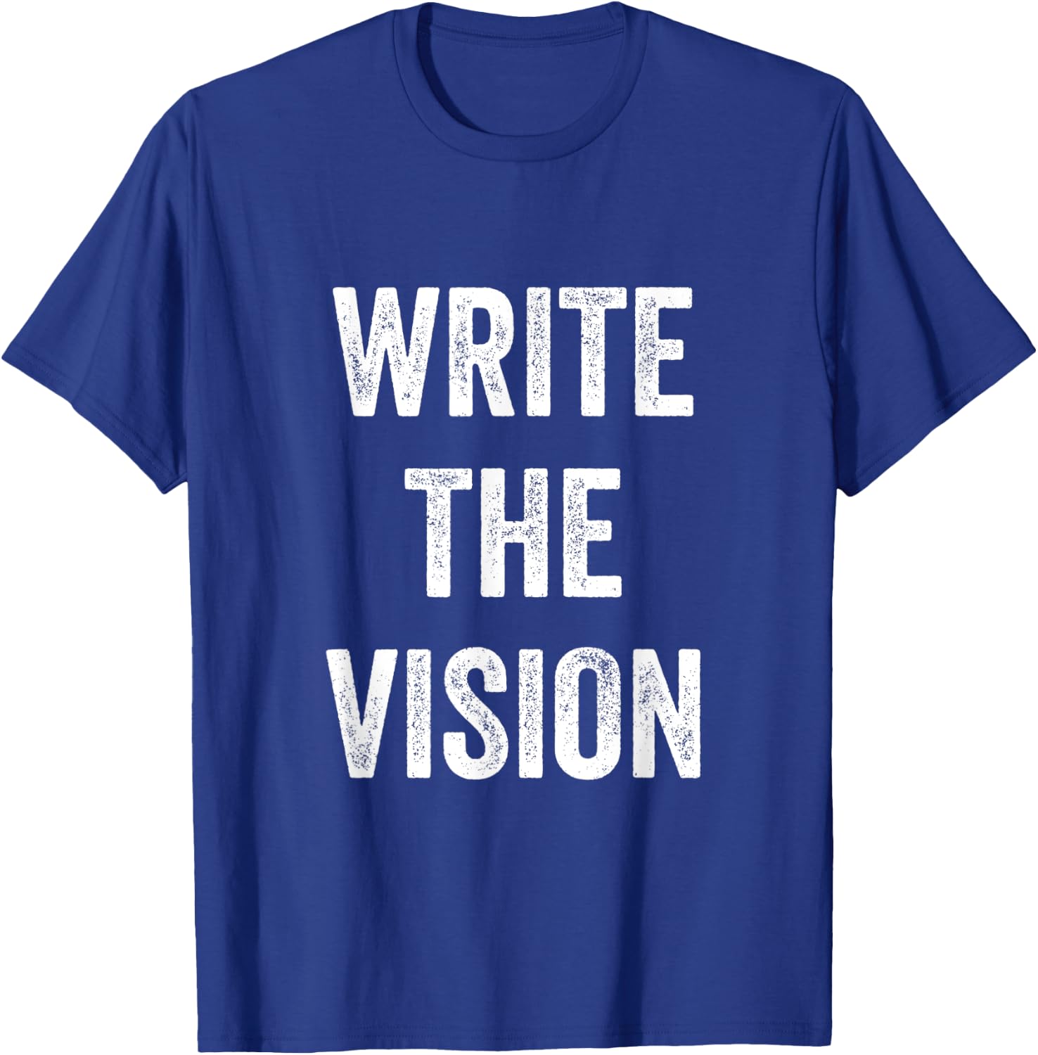 Write The Vision Christian Pride Inspiration Bible Men Women T-Shirt - T-Shirt | Royal