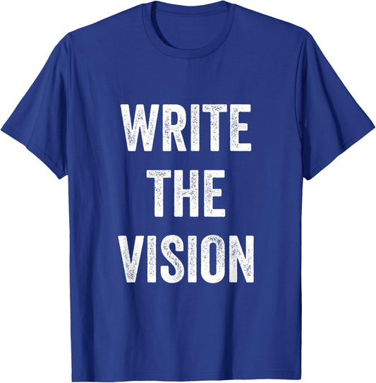 Write The Vision Christian Pride Inspiration Bible Men Women T-Shirt - T-Shirt | Royal