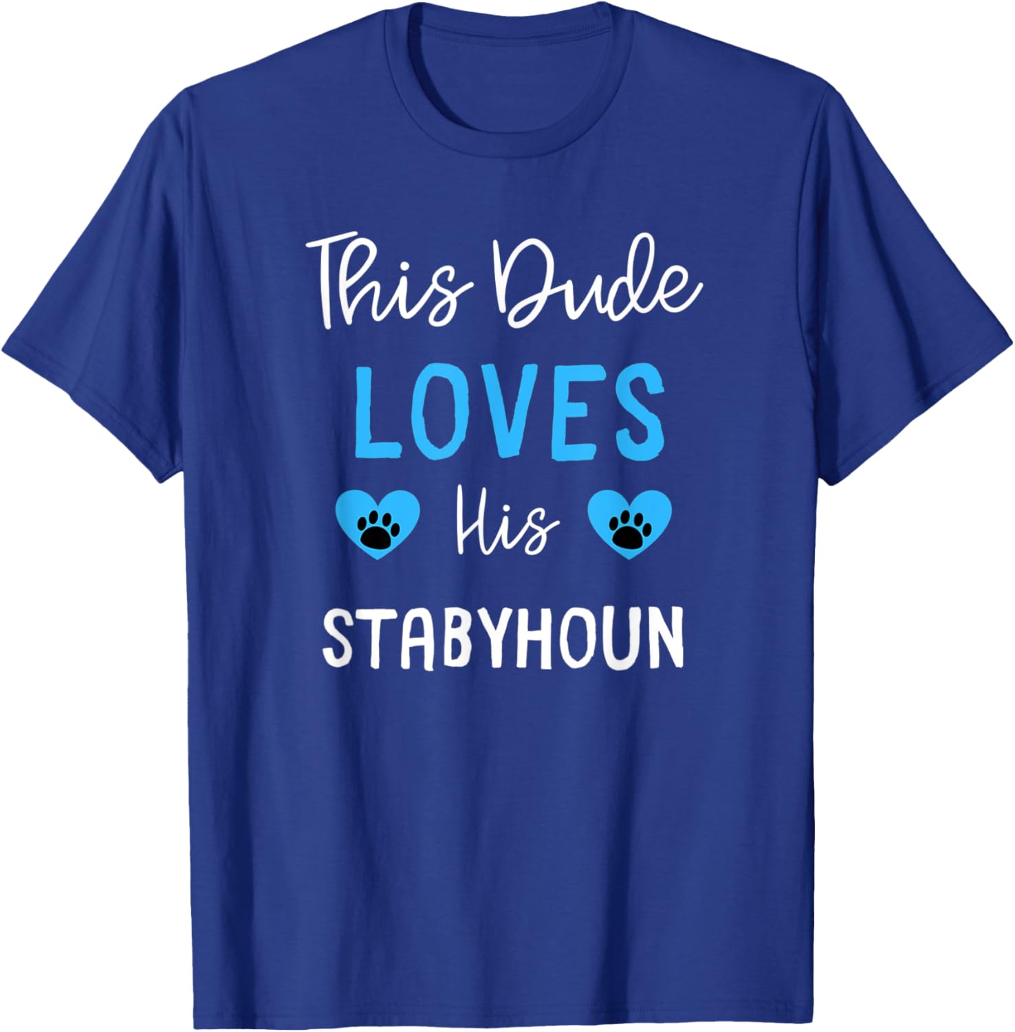 This Dude Loves His Stabyhoun T-Shirt - T-Shirt | Royal