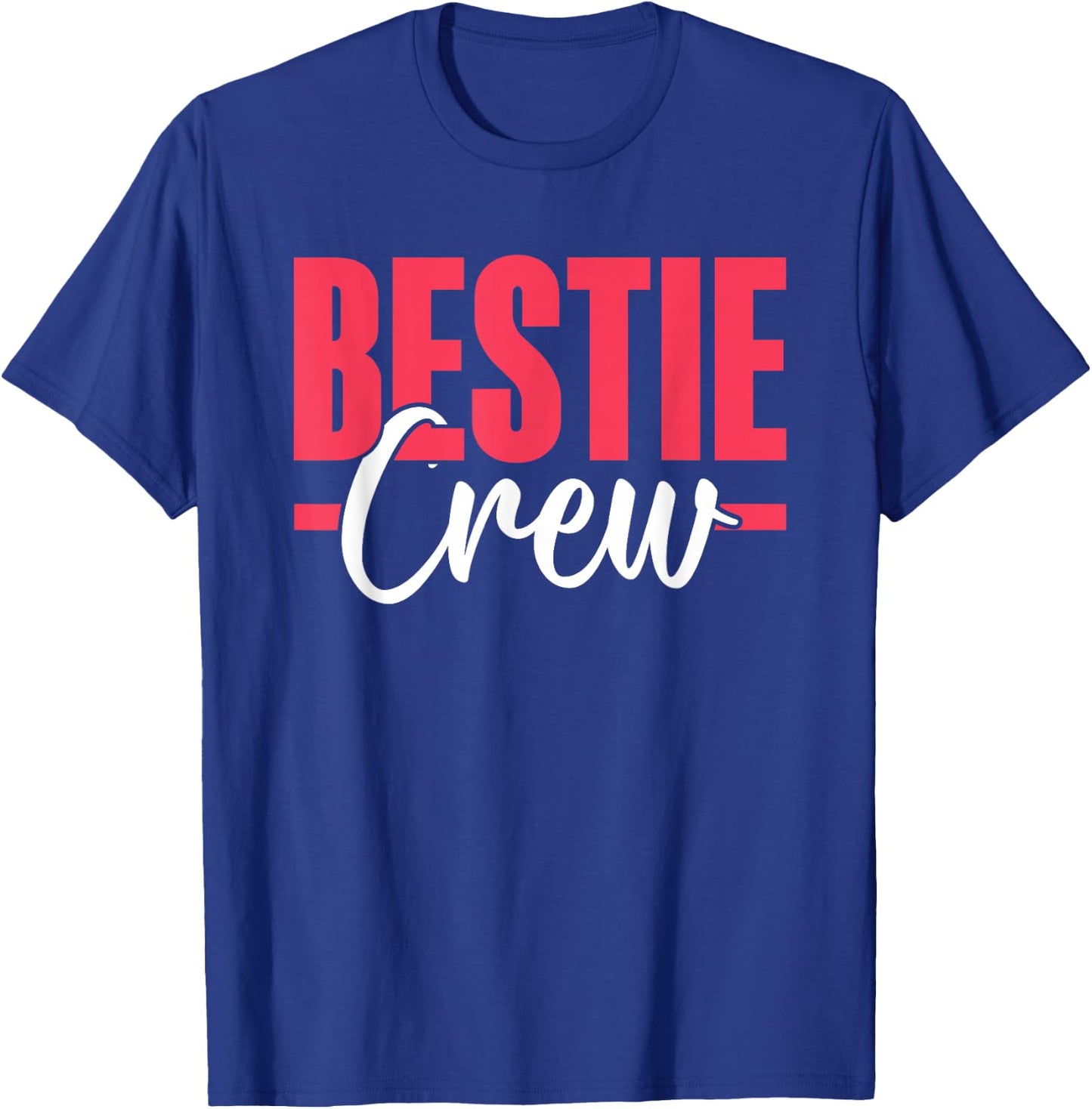Bestie Crew Friendship Cute Best Friend Besties T-Shirt - T-Shirt | Royal