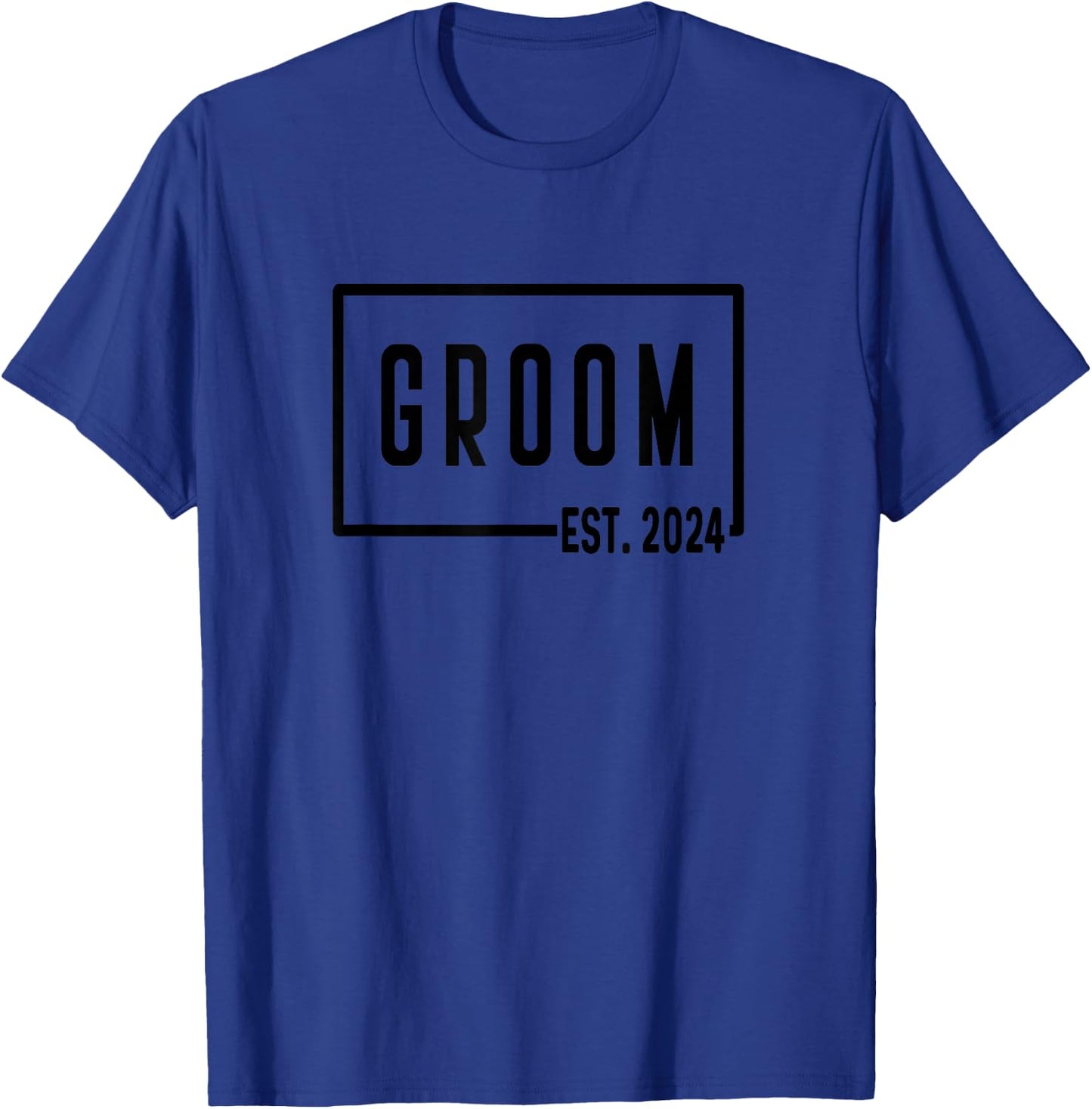 Groom Est 2024 - Wedding Day Bachelor Party Getting Ready T-Shirt - T-Shirt | Royal