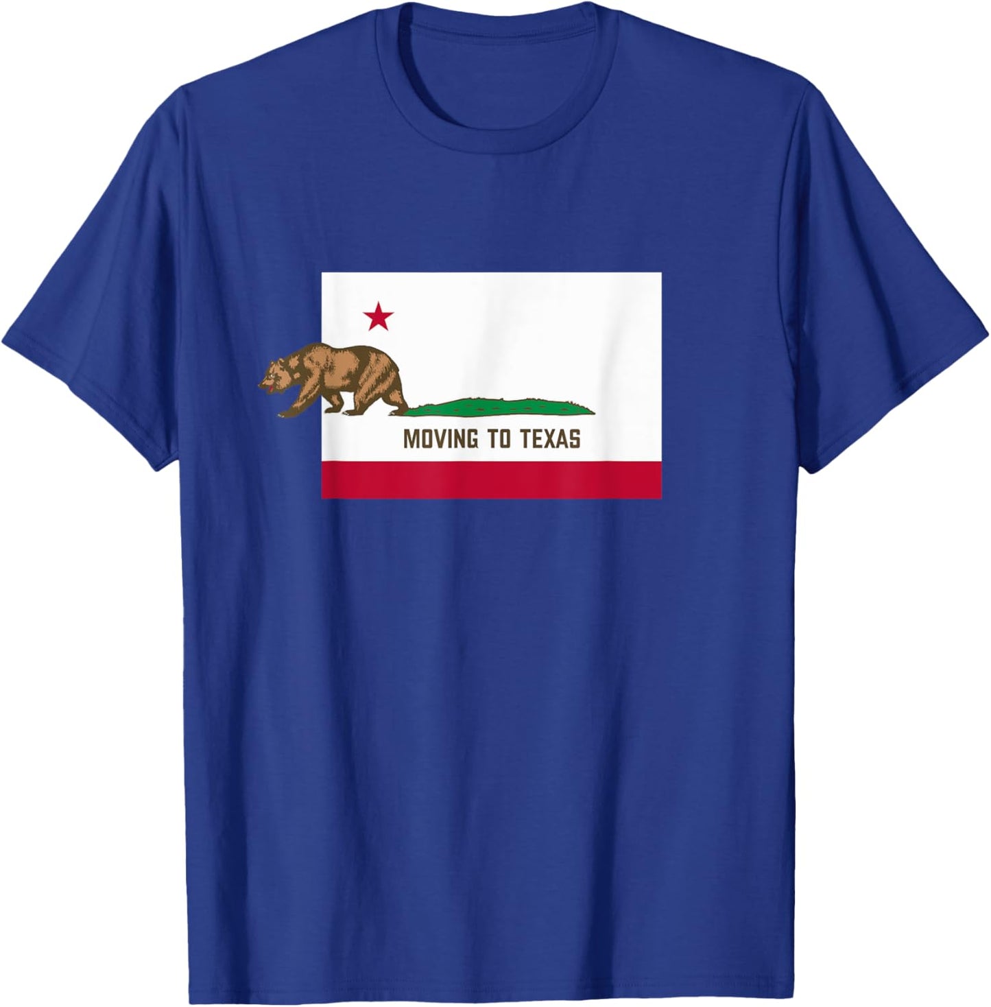 Moving To Texas - Leaving California Funny Designed T-Shirt - T-Shirt | Royal