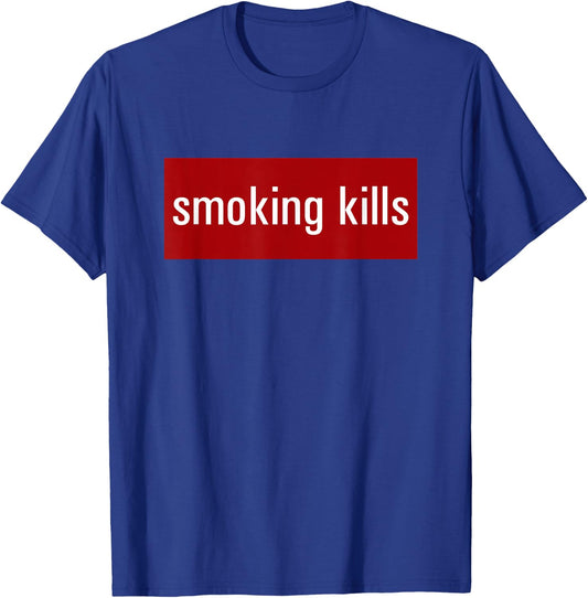 "Smoking Kills" T-Shirt - T-Shirt | Royal