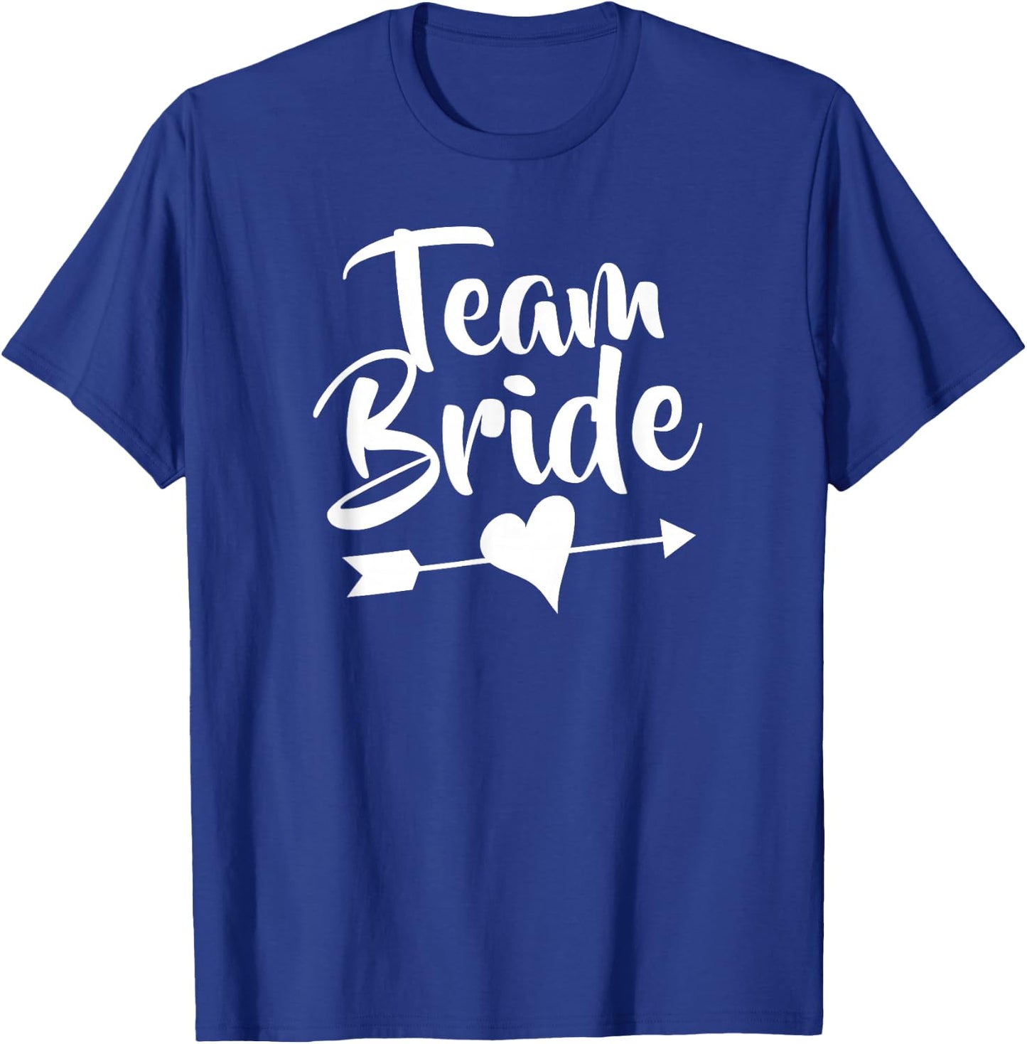 Team Bride Shirts For The Wedding Party T-Shirt - T-Shirt | Royal
