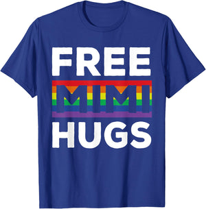 Free Mimi Hugs LGBT Rainbow Pride Month Proud Mimi T-Shirt - T-Shirt | Royal