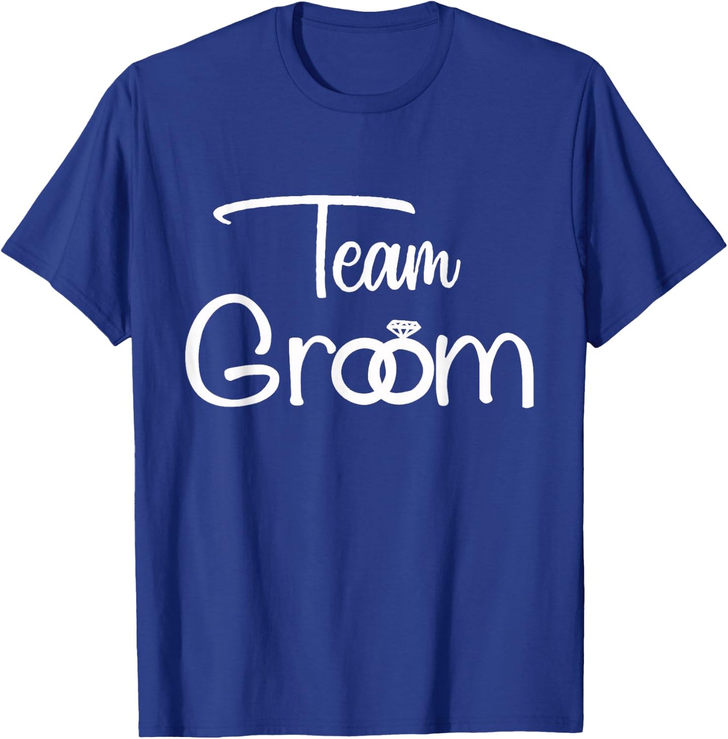 Team Groom for Wedding Parties and Bachelor Parties T-Shirt - T-Shirt | Royal