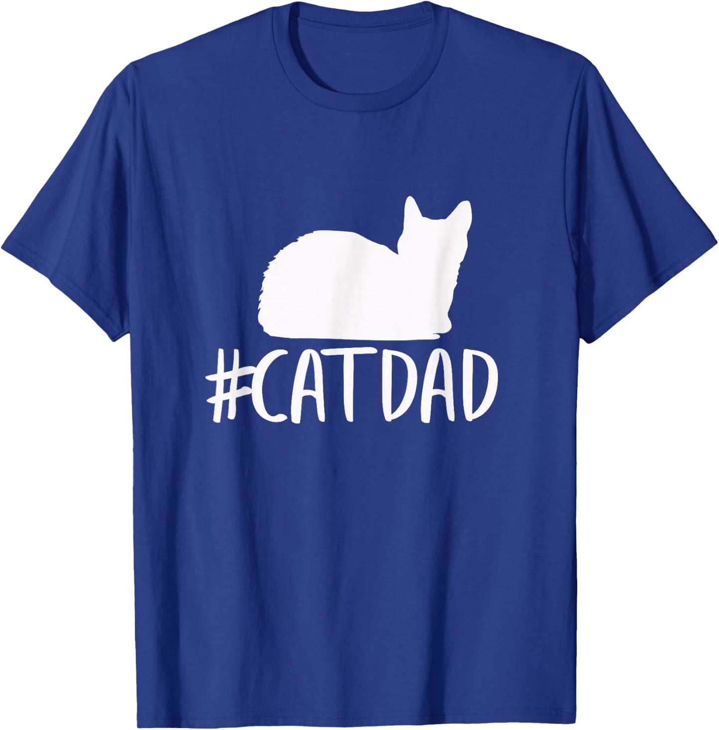 #CatDad Shirt - Funny Hashtag Cat Dad Shirt T-Shirt - T-Shirt | Royal