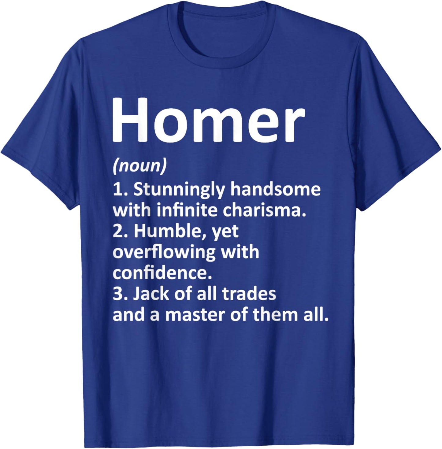HOMER Definition Personalized Name Funny Birthday Idea T-Shirt - T-Shirt | Royal