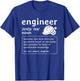 Engineer Definition Mechanical Engineering Engineer T-Shirt - T-Shirt | Royal