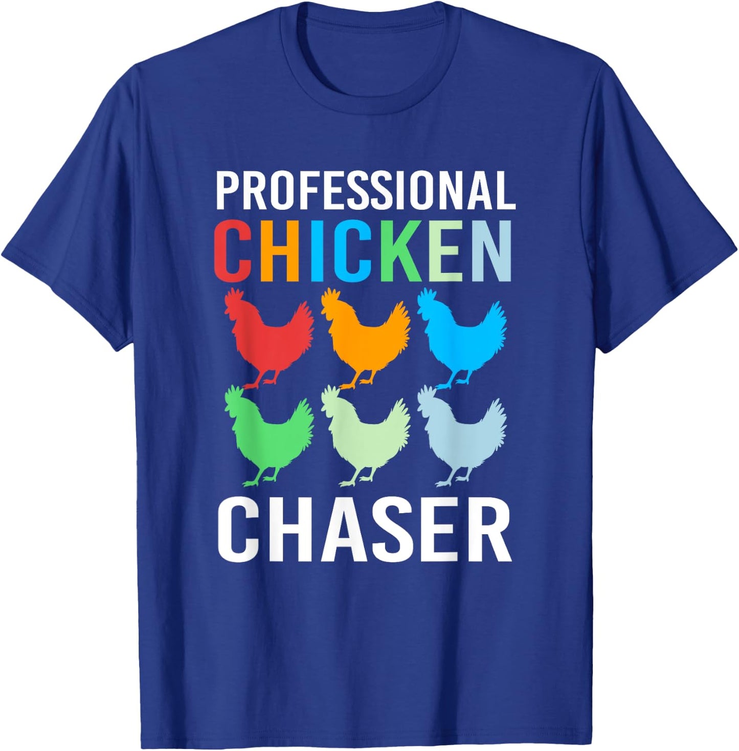 Funny Farm Professional Chicken Chaser For Kids T-Shirt - T-Shirt | Royal