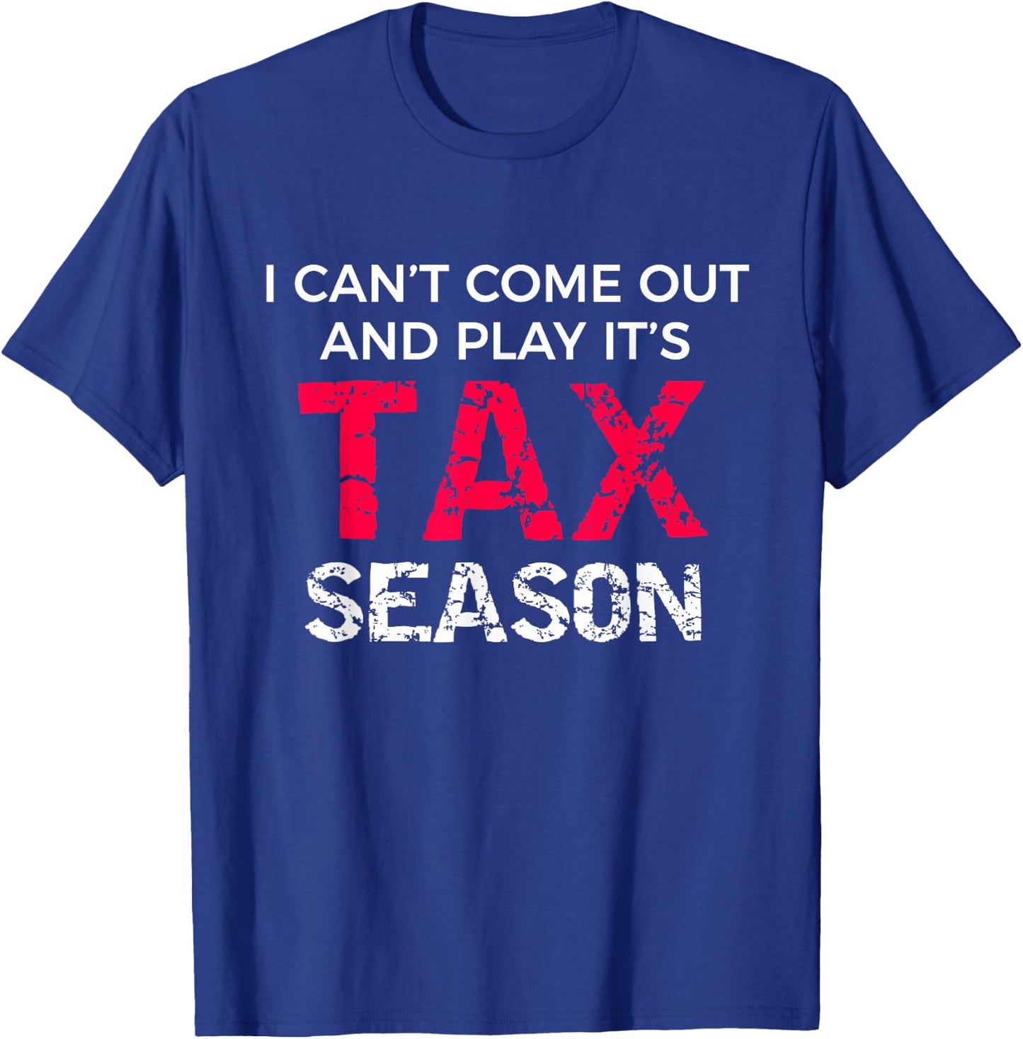Funny CPA Accountant Gag Gift T-Shirt - T-Shirt | Royal