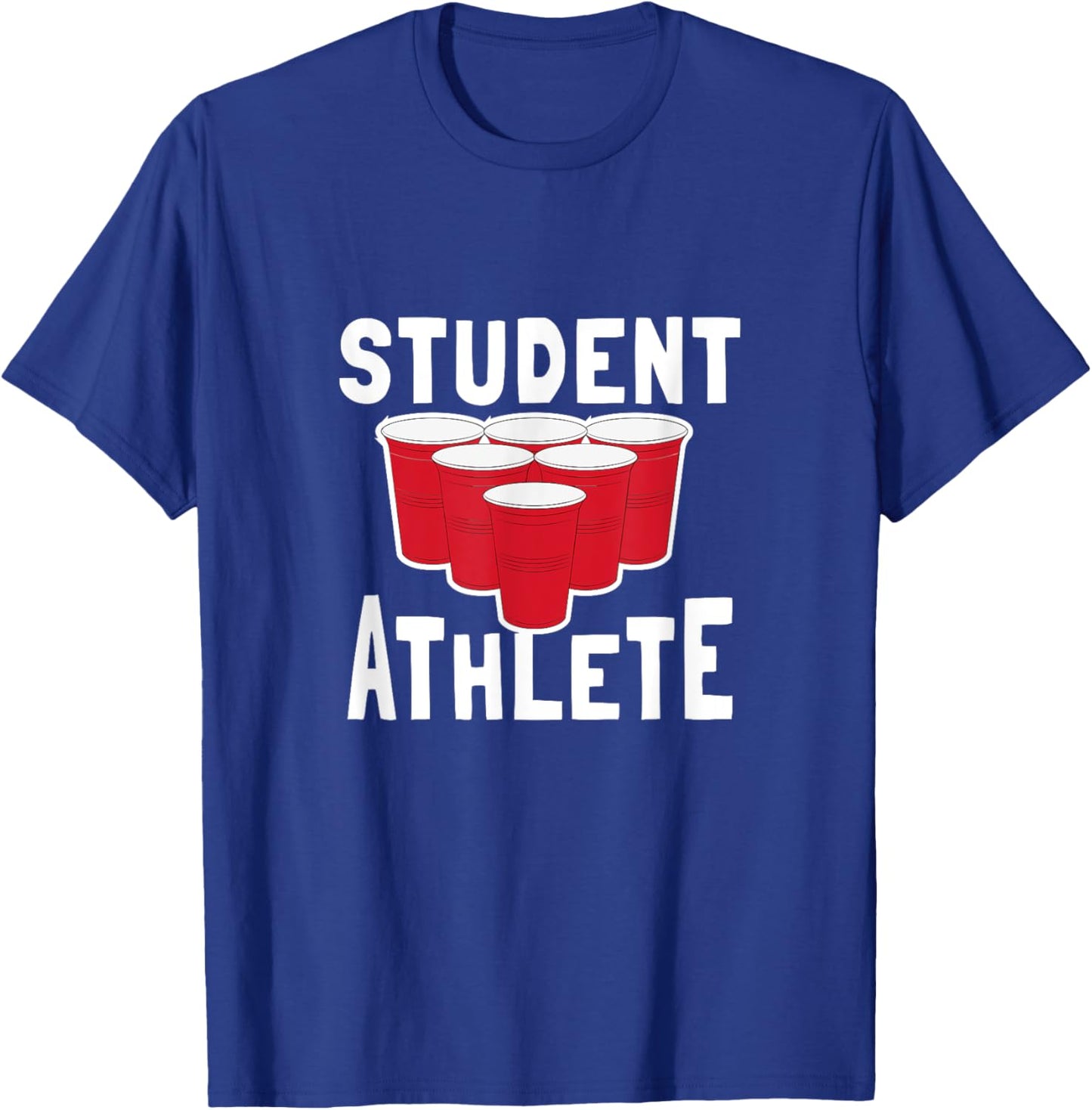 Beer Pong Student Athlete Funny Drinking T-Shirt - T-Shirt | Royal