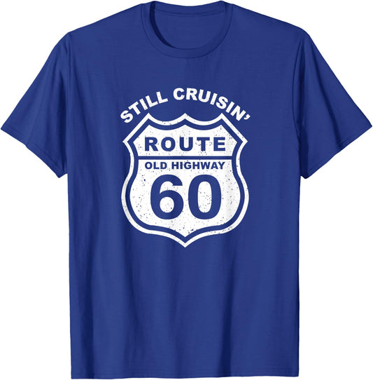 Just Over The Hill Funny 60th Birthday Route Old Highway T-Shirt - T-Shirt | Royal