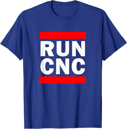 RUN CNC Machine Guide, CNC Programmer T-Shirt - T-Shirt | Royal