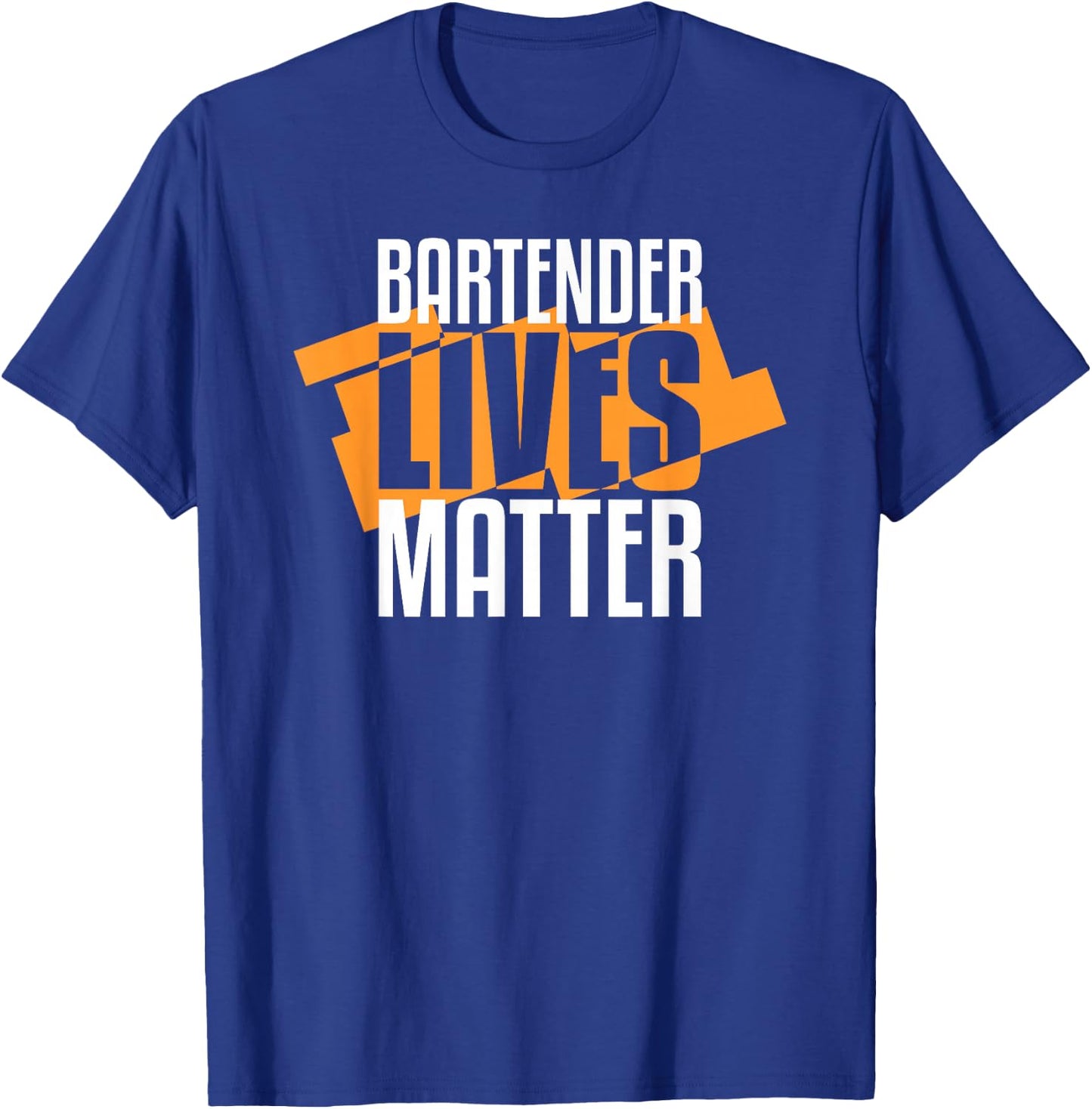 Bartender Lives Matter Barkeeper T-Shirt - T-Shirt | Royal