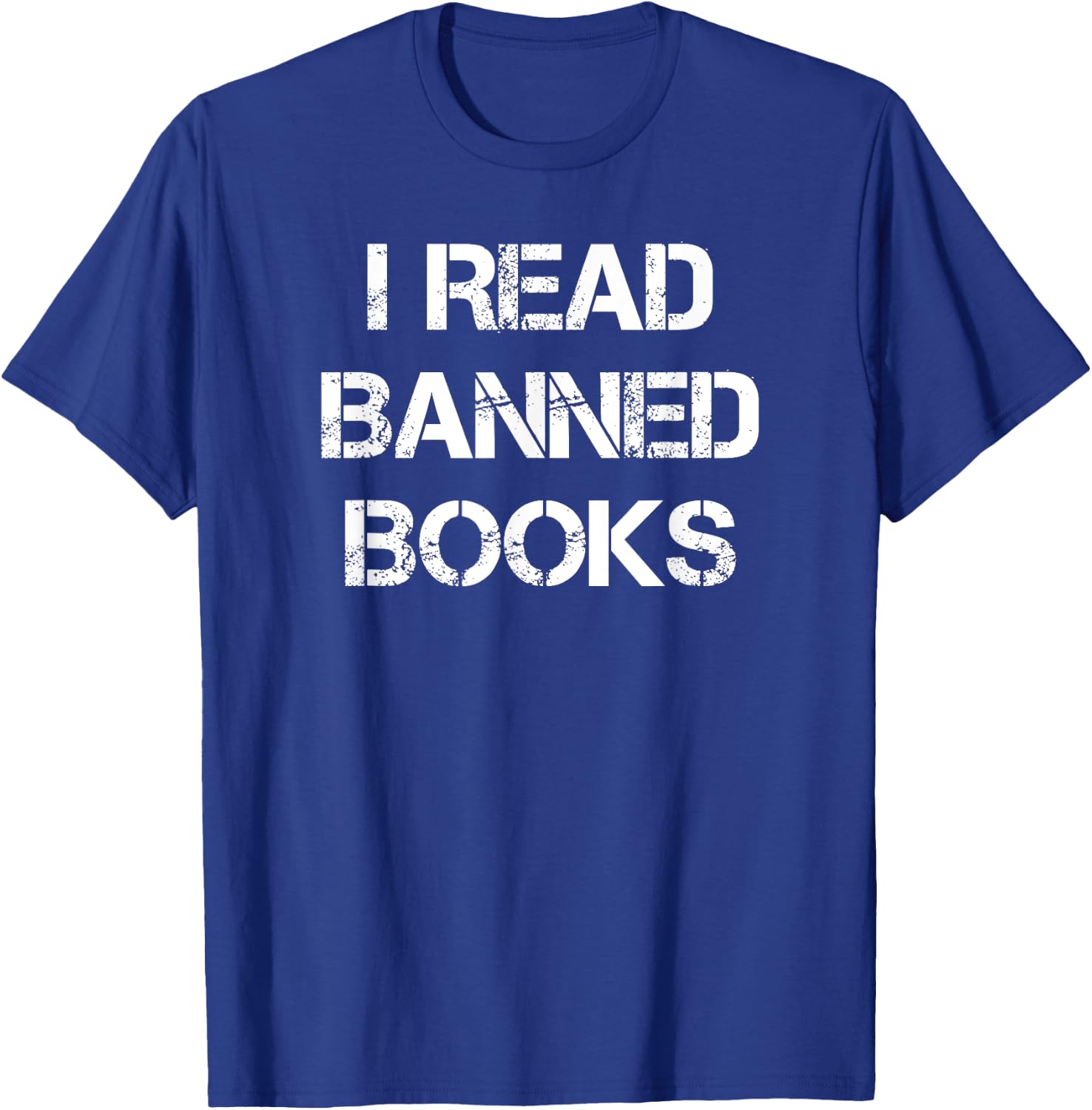 I Read Banned Books T-Shirt - T-Shirt | Royal