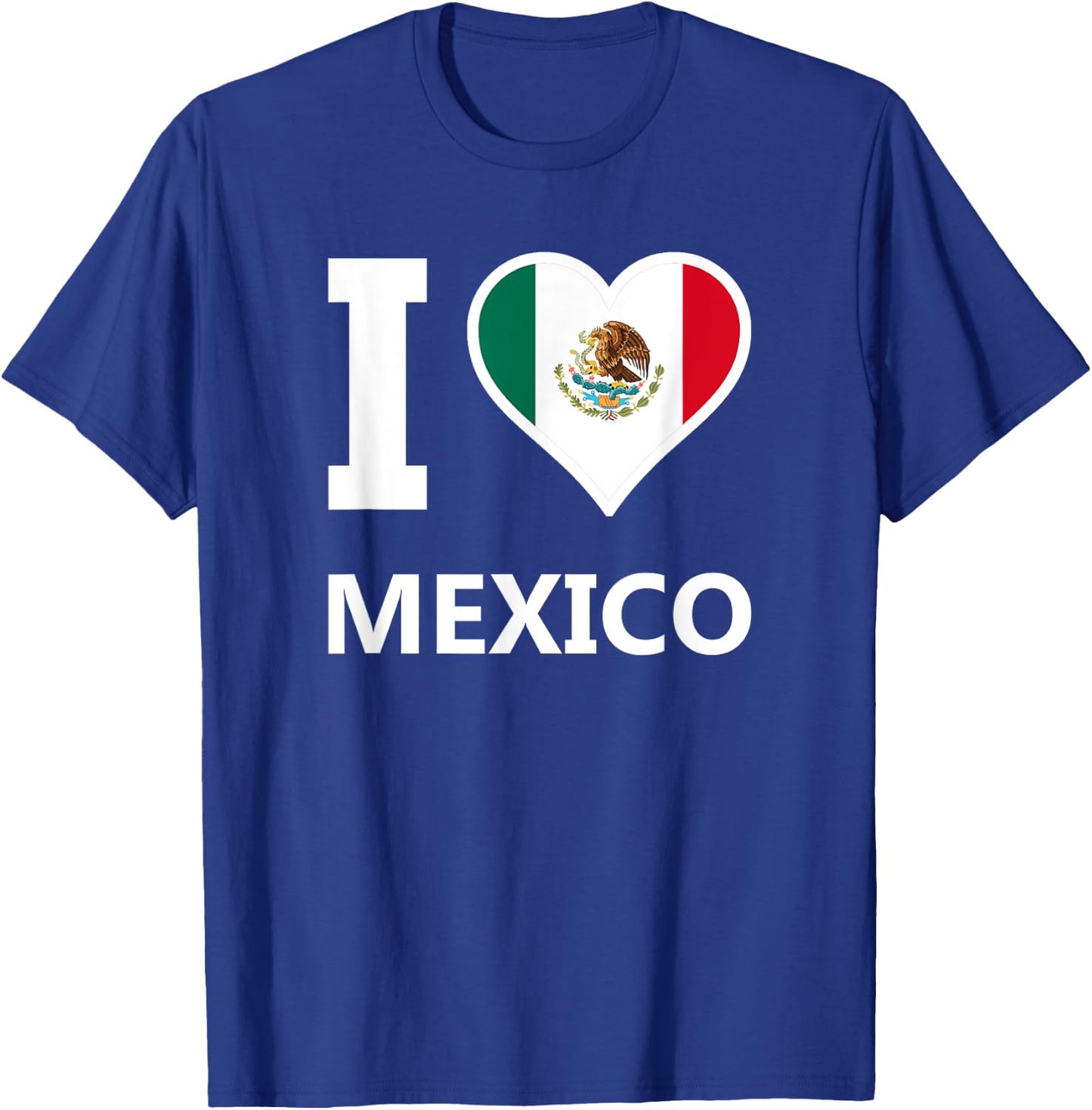 I Love Mexico Cinco de Mayo Bandera Mexicana Heart Mexicano T-Shirt - T-Shirt | Royal