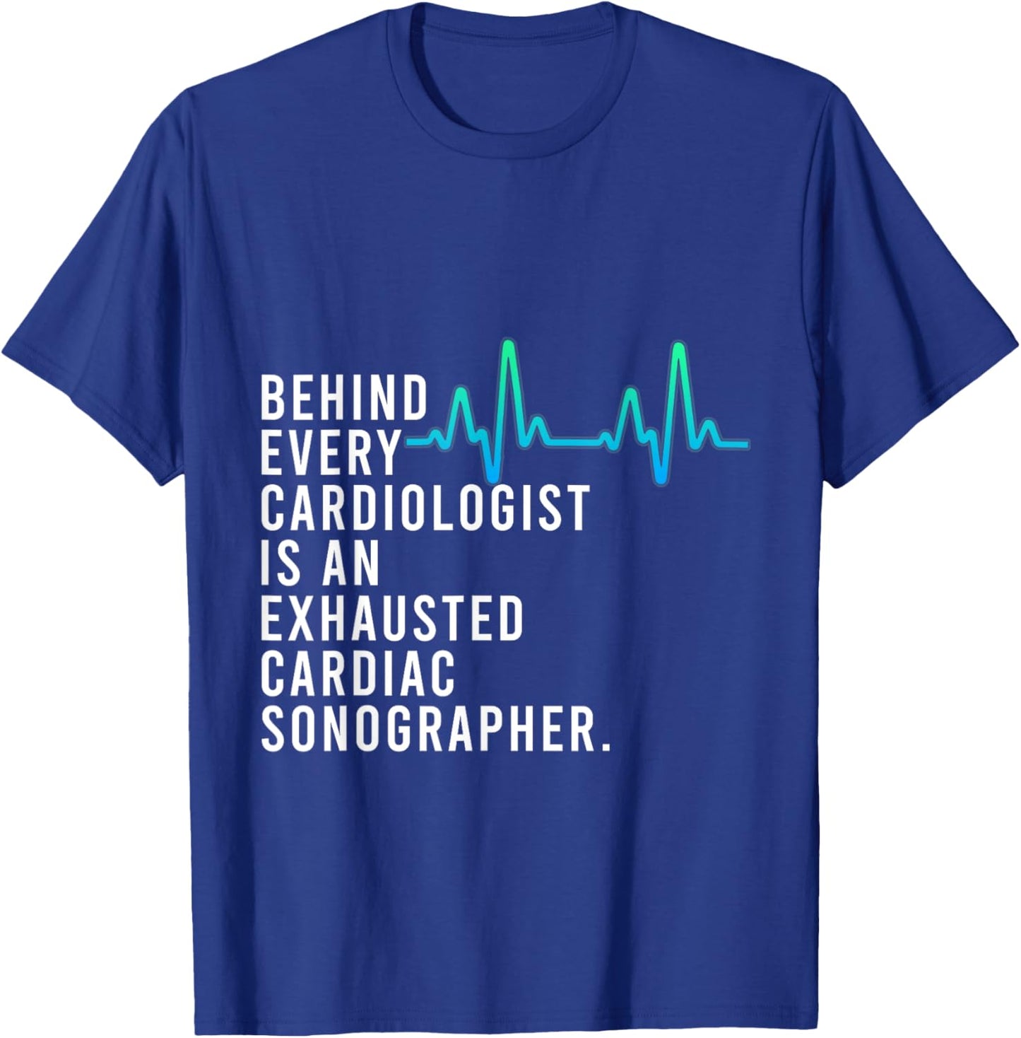 Cardiac Sonographer Echo Tech Mentors RDCS T-Shirt - T-Shirt | Royal