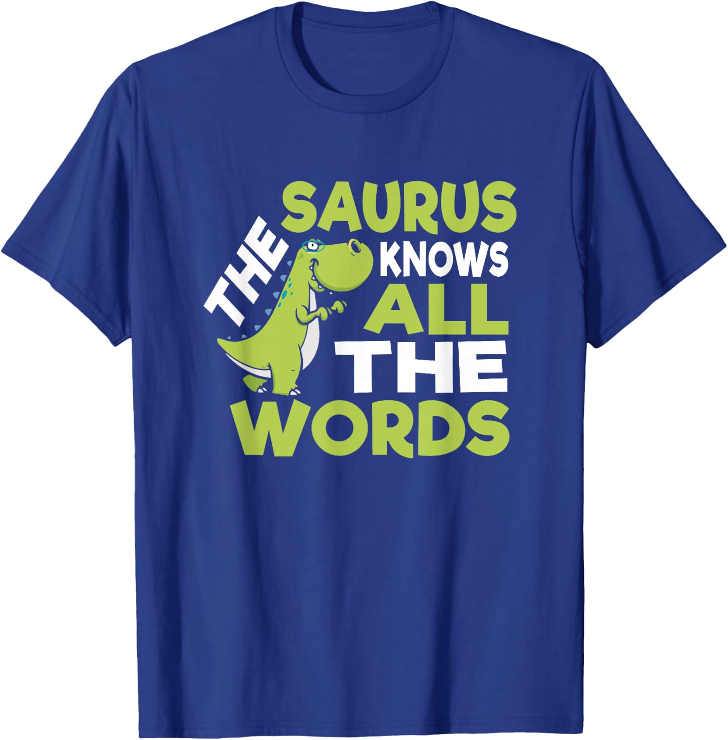 The Saurus Funny Thesaurus Pun Dinosaur Shirt T-Shirt - T-Shirt | Royal