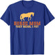 Horse Mom they neigh i pay Horse Riding Mom T-Shirt - T-Shirt | Royal