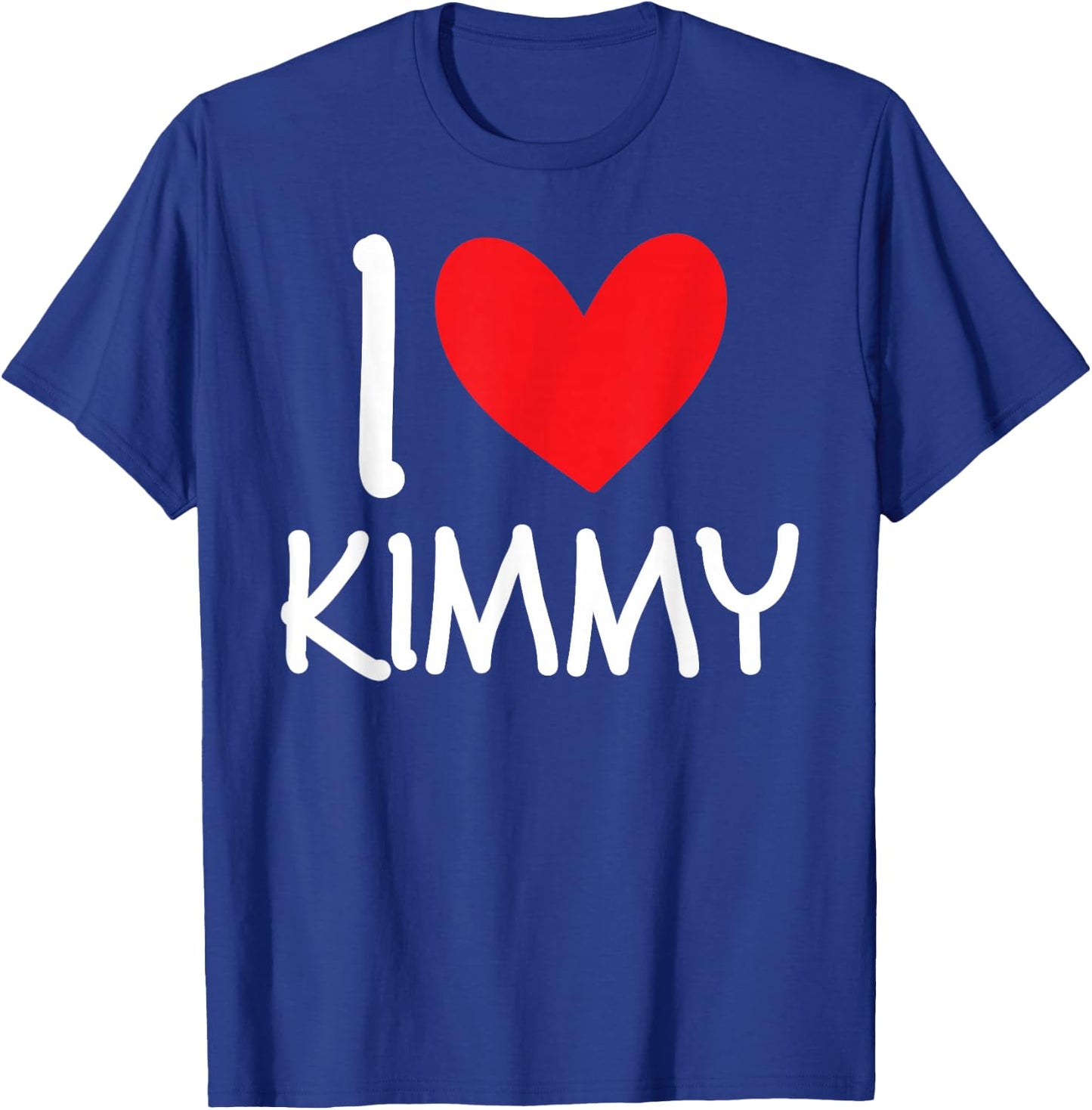 I Love Kimmy Name Personalized Girl Woman BFF Friend Heart T-Shirt - T-Shirt | Royal