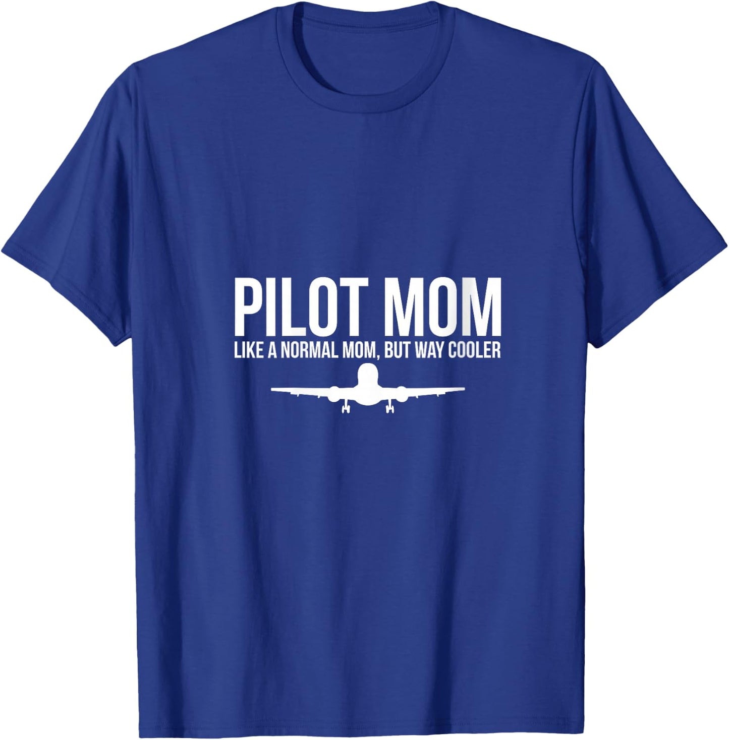 Women's Pilot Mom Like Normal Mom But Way Cooler Airplane V-Neck T-Shirt - T-Shirt | Royal