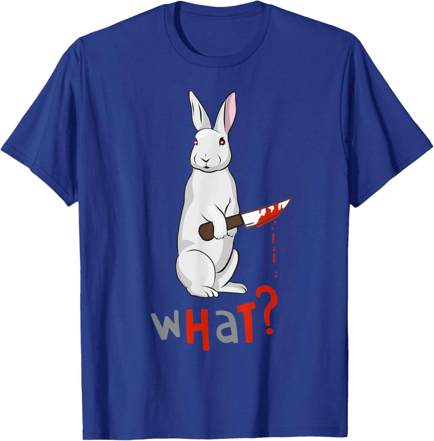 Funny Scary Eyed Killer Rabbit Adult Humour T-Shirt - T-Shirt | Royal