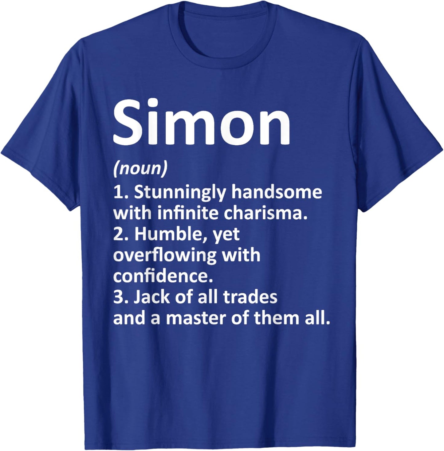 SIMON Definition Personalized Name Funny Birthday Gift T-Shirt - T-Shirt | Royal