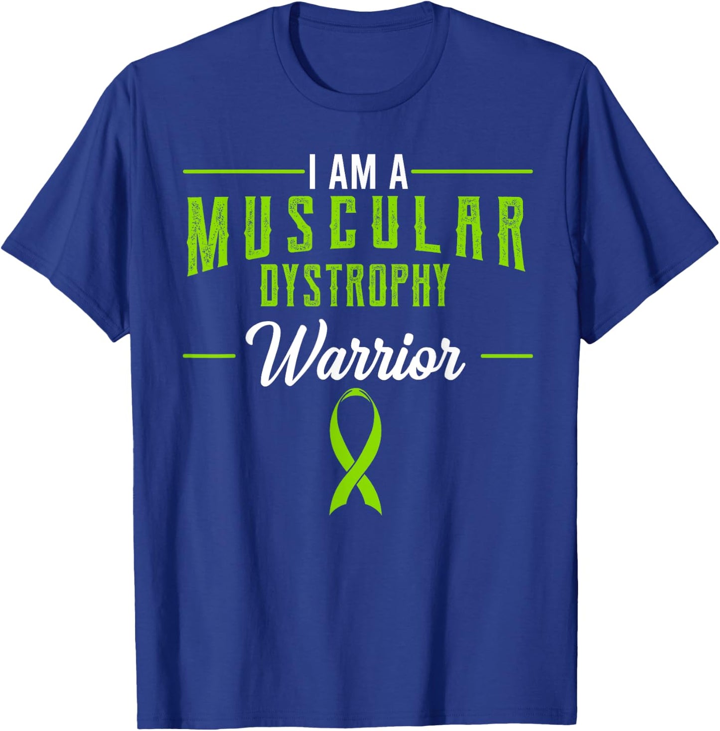 Muscular Dystrophy Awareness Ribbon Muscle Disorder Warrior T-Shirt - T-Shirt | Royal