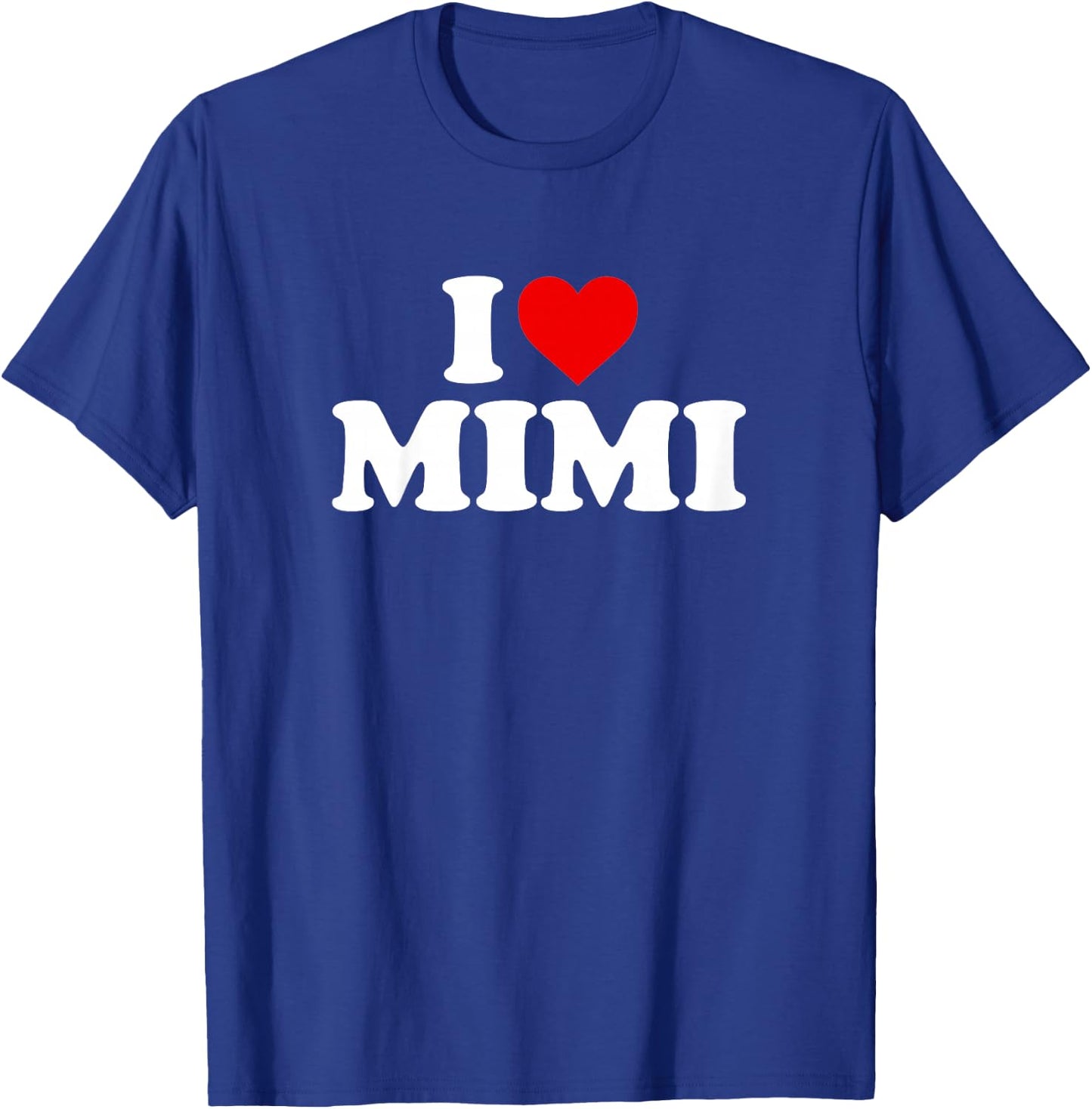 I Love Mimi Design For Boy Girl Toddler Children Youth T-Shirt - T-Shirt | Royal