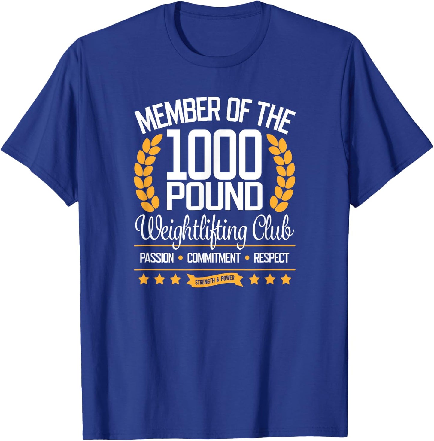 Powerlifter Bodybuilder Gift 1000 Pound Club T-Shirt - T-Shirt | Royal