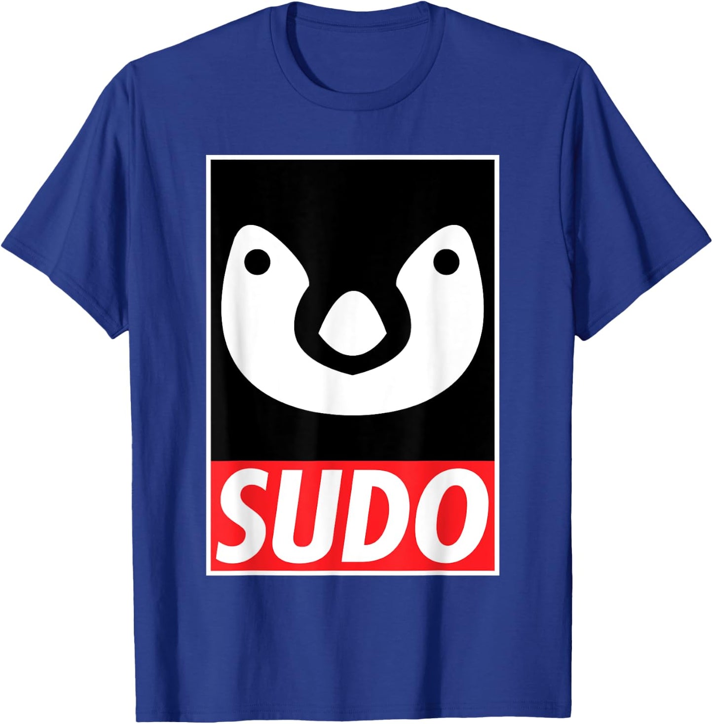 SUDO - Linux & Coding Humor & Nerd Pride Sudo Style Apparel T-Shirt - T-Shirt | Royal