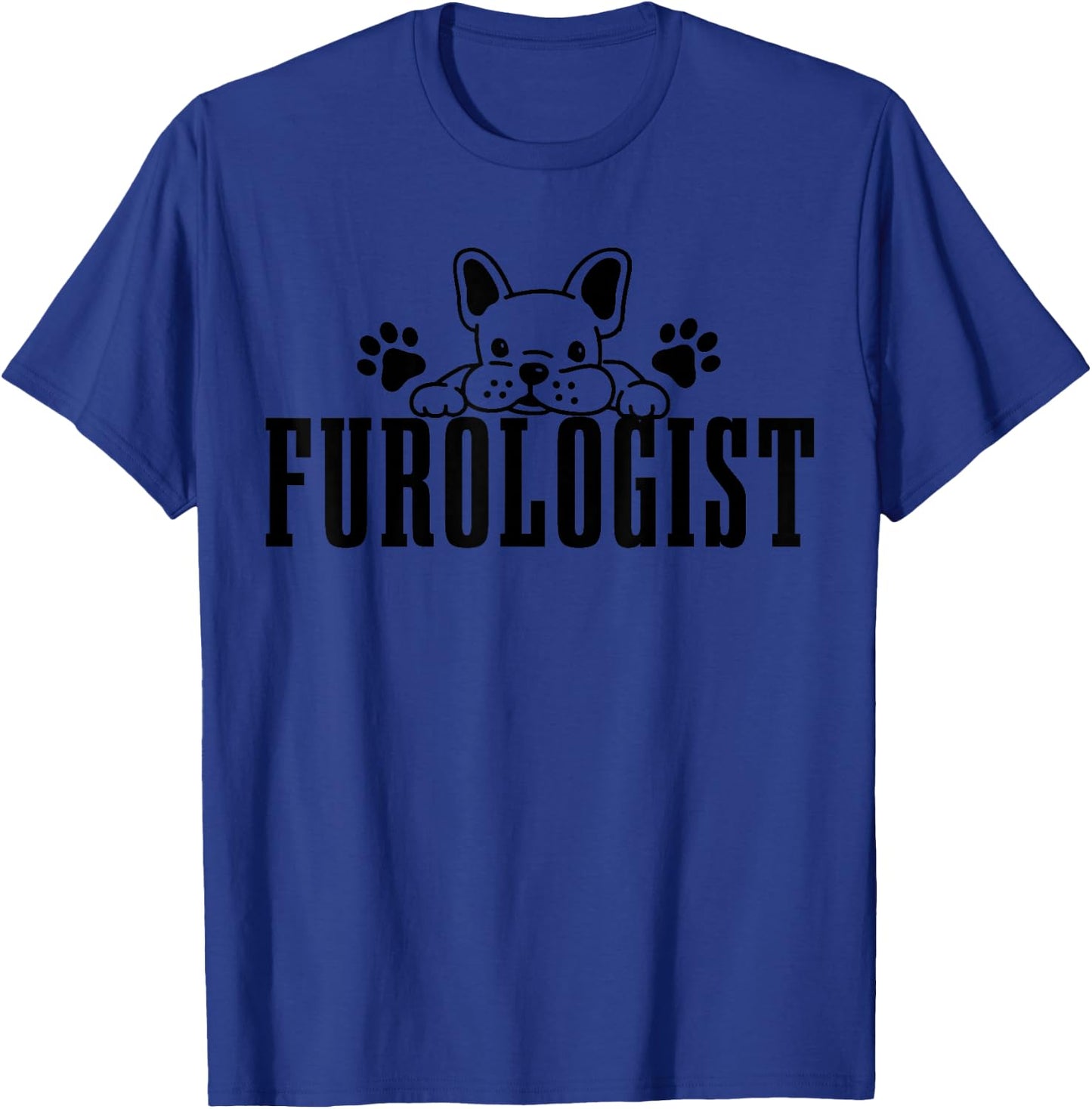 Dog Groomer Furologist Puppy Care Funny Dog Grooming Salon T-Shirt - T-Shirt | Royal