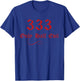 333 Only Half Evil T-Shirt - T-Shirt | Royal