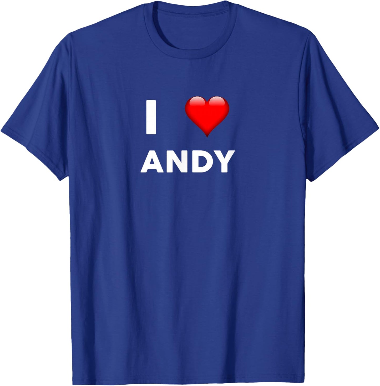 I Love ANDY Name Andy T-Shirt - T-Shirt | Royal