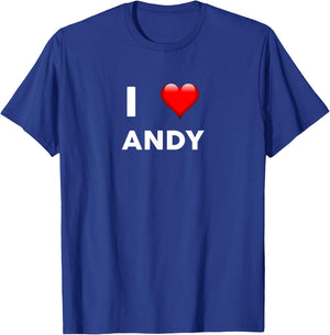 I Love ANDY Name Andy T-Shirt - T-Shirt | Royal
