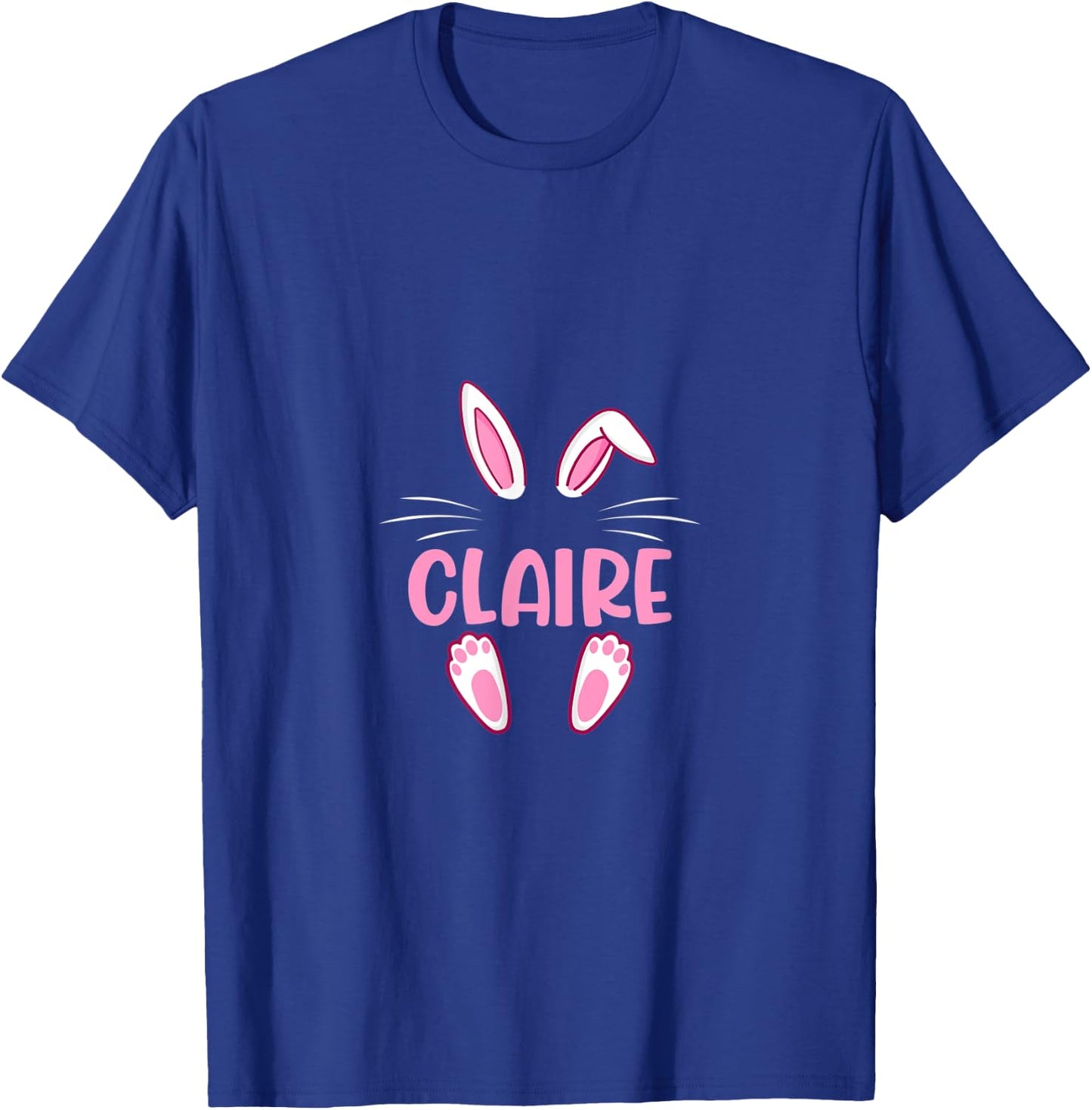 CLAIRE Easter Bunny Funny Novelty Custom Name T-Shirt - T-Shirt | Royal
