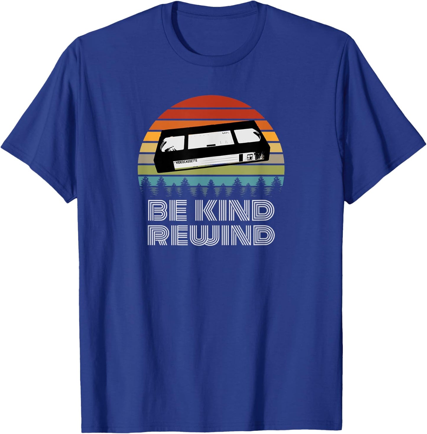 VHS Shirt Vintage Retro 80s 90s Gift VCR Be Kind Rewind T-Shirt - T-Shirt | Royal