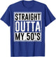 Straight Outta My 50's Birthday Party Matching Family 50 T-Shirt - T-Shirt | Royal