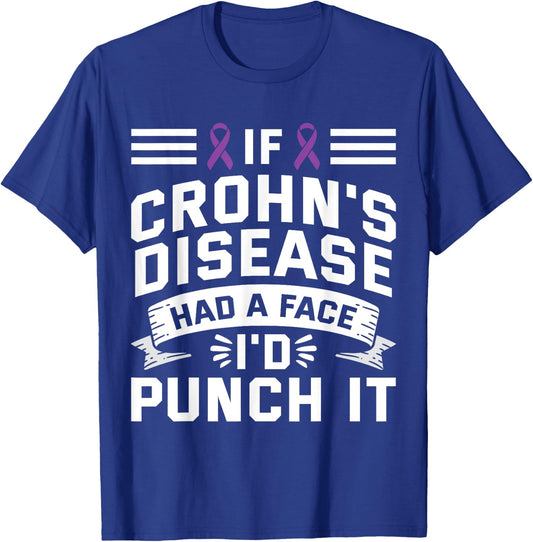 If Crohns Had Face Punch It - Crohns Disease Awareness T-Shirt - T-Shirt | Royal